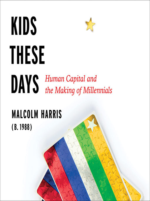 Title details for Kids These Days by Will Collyer - Available
